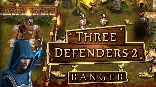 game pic for Three defenders 2: Ranger